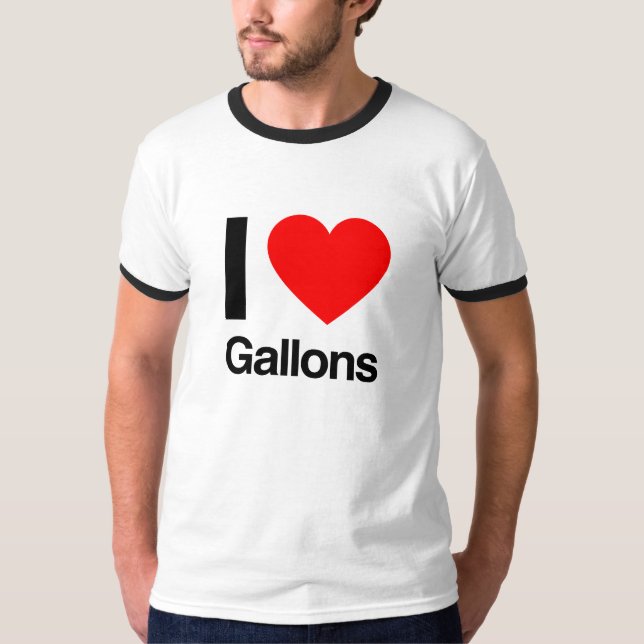 i Lieben Gallonen T-Shirt (Vorderseite)