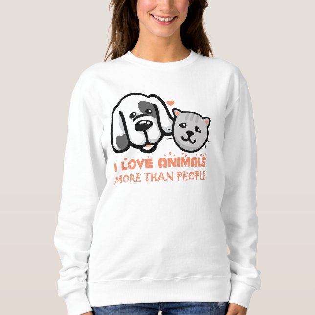 i Lieben mehr als Menschen Sweatshirt (Vorderseite)