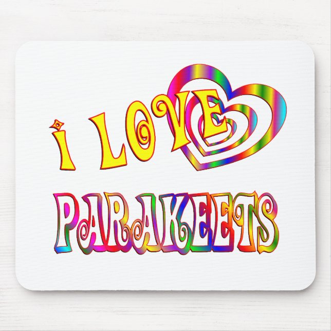 I LIEBEPARAKEETS MOUSEPAD (Vorne)