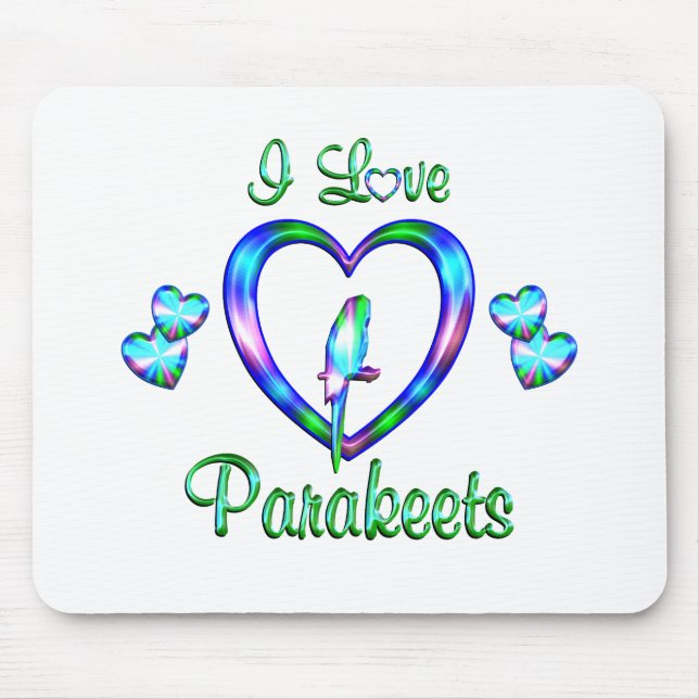 I LiebeParakeets Mousepad (Vorne)
