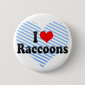 I LiebeRaccoons Button