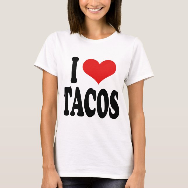 I LiebeTacos T-Shirt (Vorderseite)
