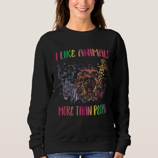 I Like Animals More Than People Farm Animal Vegan  Sweatshirt (Vorderseite)
