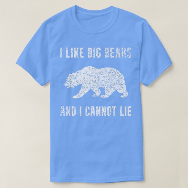 I Like Bears Funny Animal Lover Zookeeper Cool Bea T-Shirt (Design vorne)