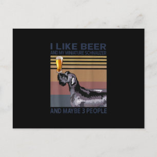 i like beer and my minischnauzer postkarte
