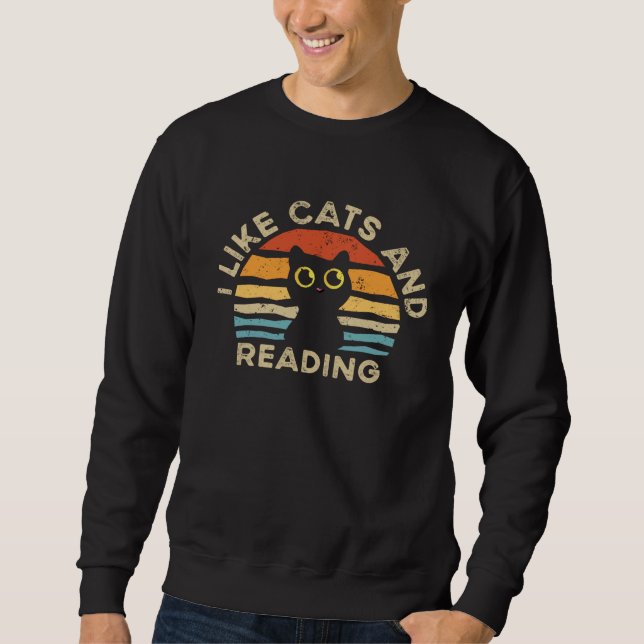 I Like Cats And Reading Sweatshirt (Vorderseite)
