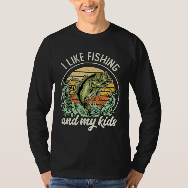 I Like Fishing And My Kids Fisherman Fishing Fathe T-Shirt (Vorderseite)