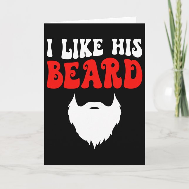 I Like His Beard Matching Couples Funny Valentine' Karte (Vorderseite)