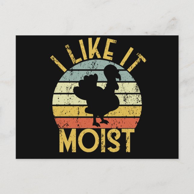 I Like It Moist Thanksgiving Retro Turkey Dinner Postkarte (Vorderseite)