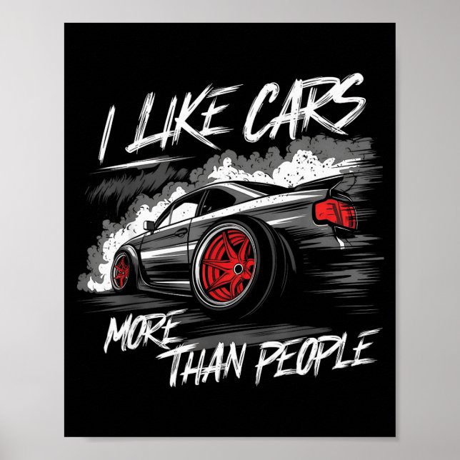 I Like More Than People Funny Car Enthusiast Lover Poster (Vorne)