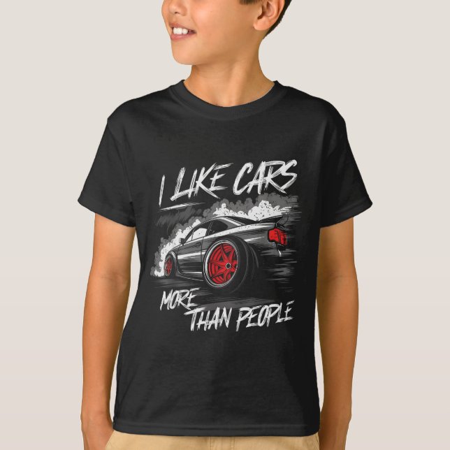 I Like More Than People Funny Car Enthusiast Lover T-Shirt (Vorderseite)