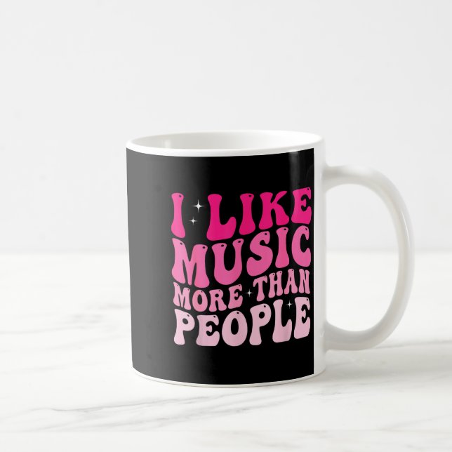 I Like Music More Than People Funny Musicians Sayi Kaffeetasse (Rechts)