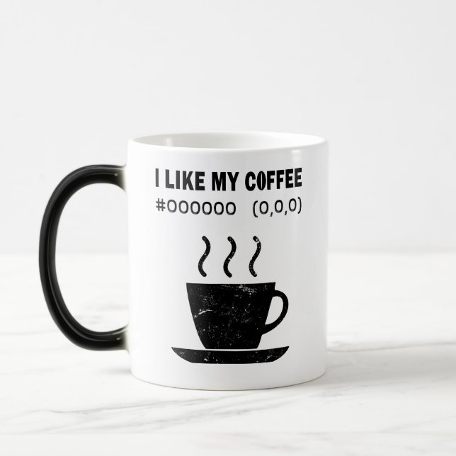 I Like My Coffee Black Funny Programmer Coder Mug Verwandlungstasse (Links)