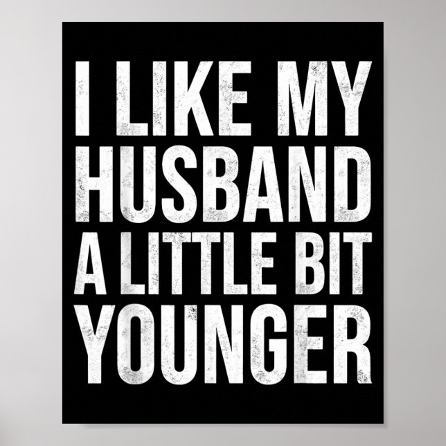 I Like My Husband A Little Bit Younger  Poster (Vorne)