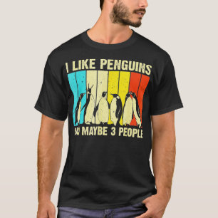I Like Penguins And Maybe 3 People Retro Aquatic T-Shirt