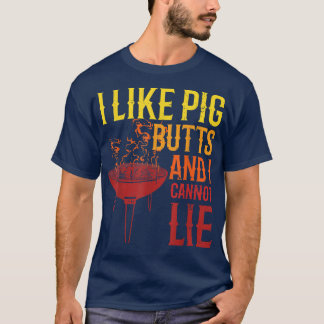 I like Pig Hinterns Grillen Grill Master Butcher29 T-Shirt