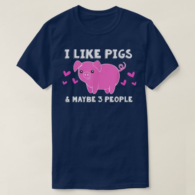 I like PIGS & VIELLEICHT 3 PERSONEN Funny Pig Love T-Shirt (Design vorne)