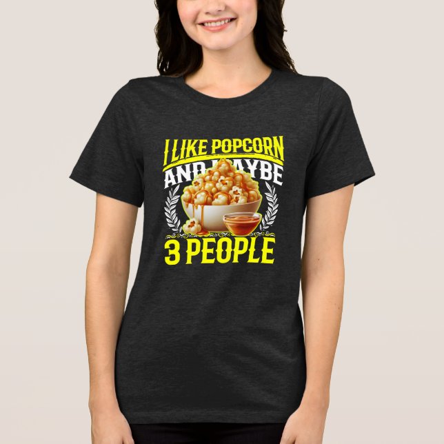 i like popcorn and maybe 3 people Tri-Blend shirt (Vorderseite)