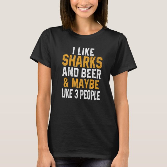 I Like Sharks And Beer  Shark  Scuba Diving Tiger T-Shirt (Vorderseite)
