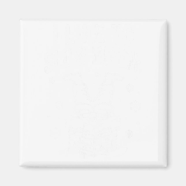 I Like To Ride On Top I Like To Slide Inside Xmas  Magnet (Vorne)