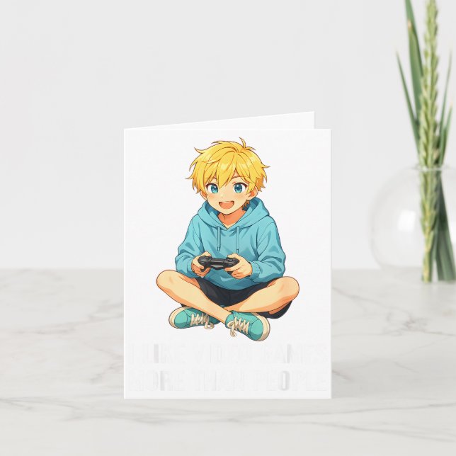 I Like Video Games More Than People Funny Gamer An Karte (Vorderseite)