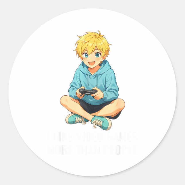 I Like Video Games More Than People Funny Gamer An Runder Aufkleber (Vorderseite)