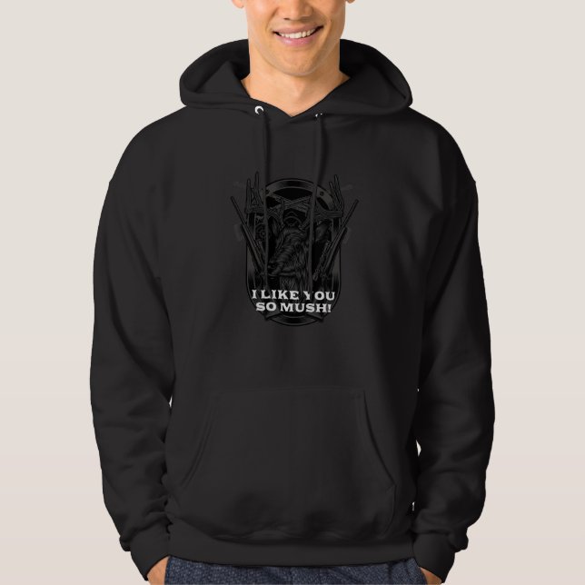 I Like You So Mush Mushroom Lover Sayings Mushroom Hoodie (Vorderseite)