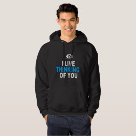 I Live thinking of you football Hoodie
