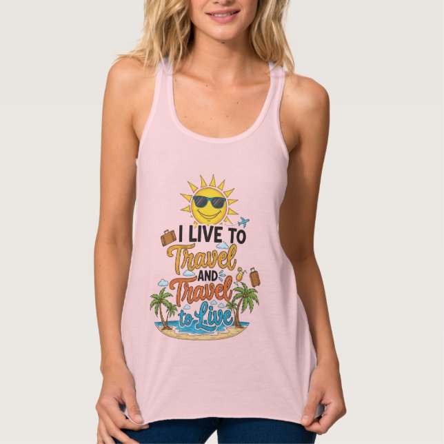 I Live to Travel & Travel to Live Tee (Vorderseite)