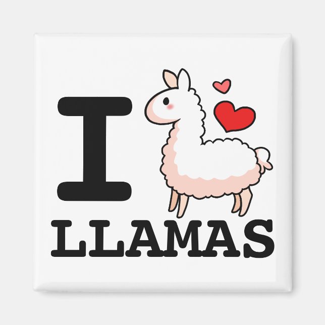 I Llama Llamas Magnet (Vorne)