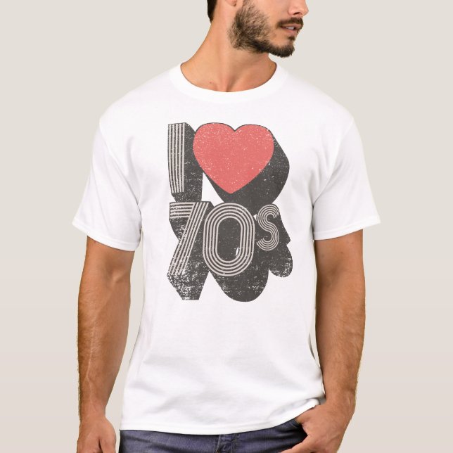 I Love 70s T-Shirt (Vorderseite)