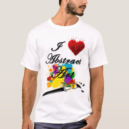 I LOVE ABSTRACT ART T-Shirt