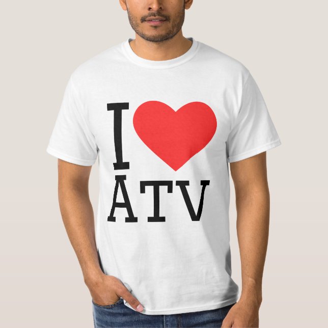 I love atv T-Shirt (Vorderseite)