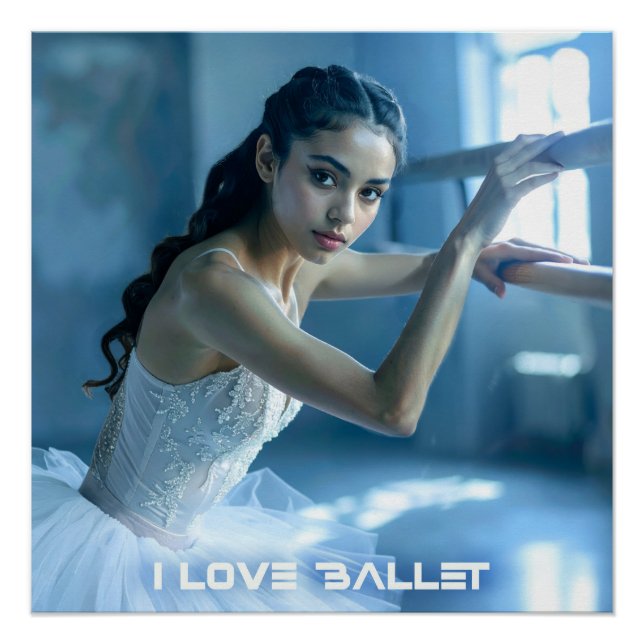 I LOVE BALLET - BALLET & DANCE POSTER (Vorderseite)