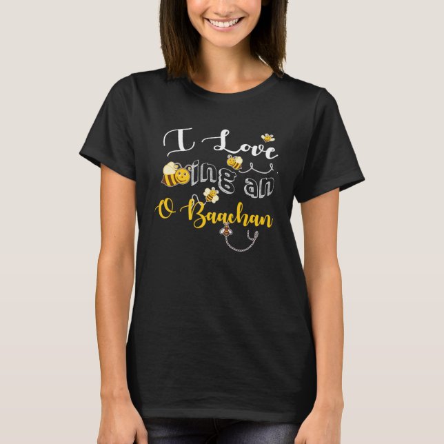 I love Bee ing O Baachan grandma  cute pun Mothers T-Shirt (Vorderseite)