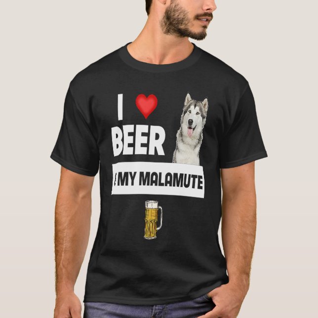 I Love Beer and My Alaskan Malamute Paws Mom Dad D T-Shirt (Vorderseite)