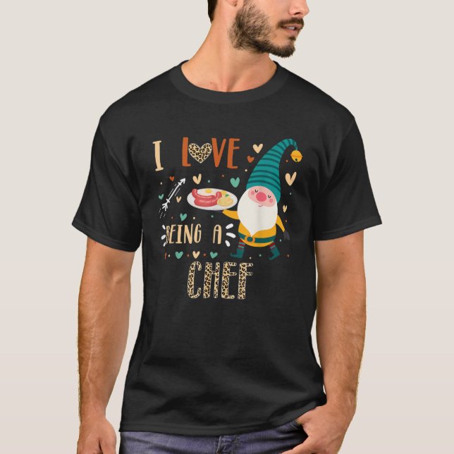 I Love Being Chef Master Gnome Crew Matching Cooki T-Shirt (Vorderseite)