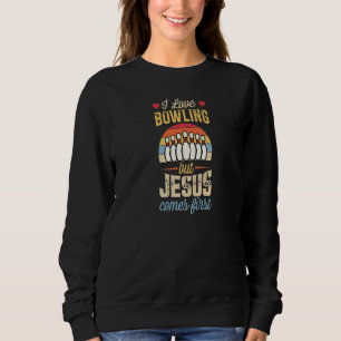 I Love Bowling But Jesus Comes First Christian Bo Sweatshirt