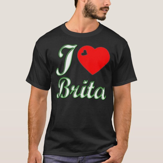I Love Brita T-Shirt (Vorderseite)
