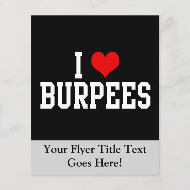 I Love Burpees Flyer (Vorne)