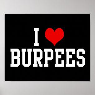 I Love Burpees Poster