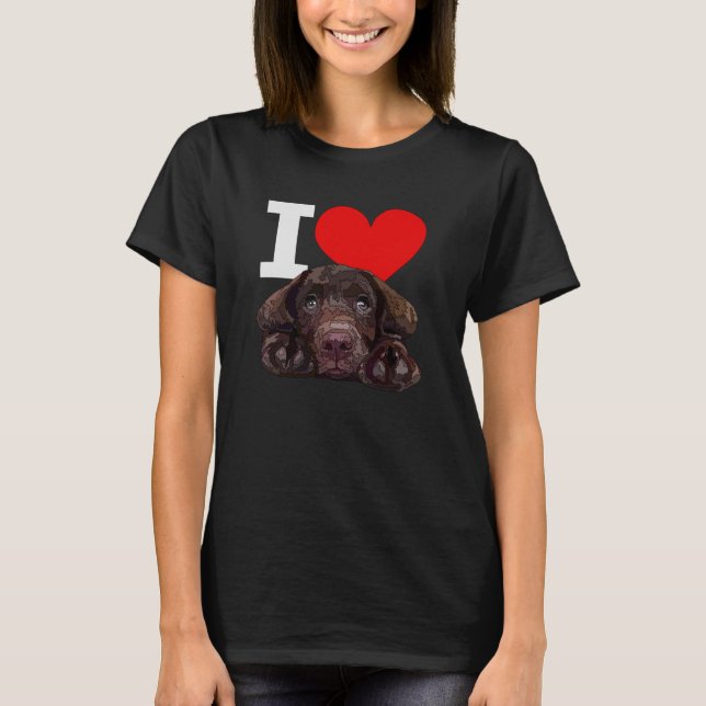 I Love Chocolate Lab Brown Labrador Retriever Love T-Shirt (Vorderseite)