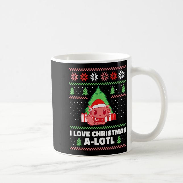 I Love Christmas A-lotl Axolotl In Santa Hat Ugly  Kaffeetasse (Rechts)