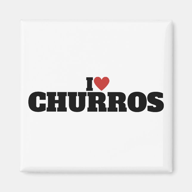 I Love Churros Magnet (Vorne)