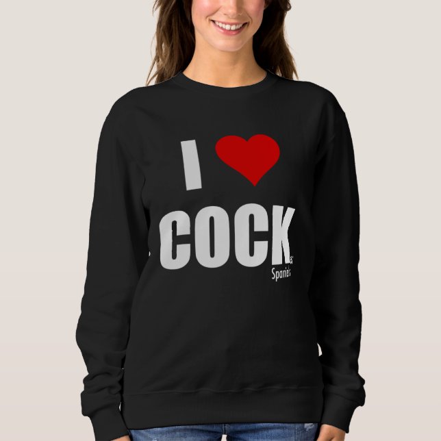 I Love Cocker Spaniels Sweatshirt (Vorderseite)
