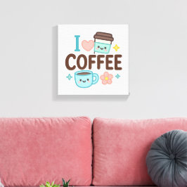 I Love Coffee Cute Kawaii Sticker – Adorable Coffe Leinwanddruck