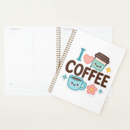 I Love Coffee Cute Kawaii Sticker – Adorable Coffe Planer