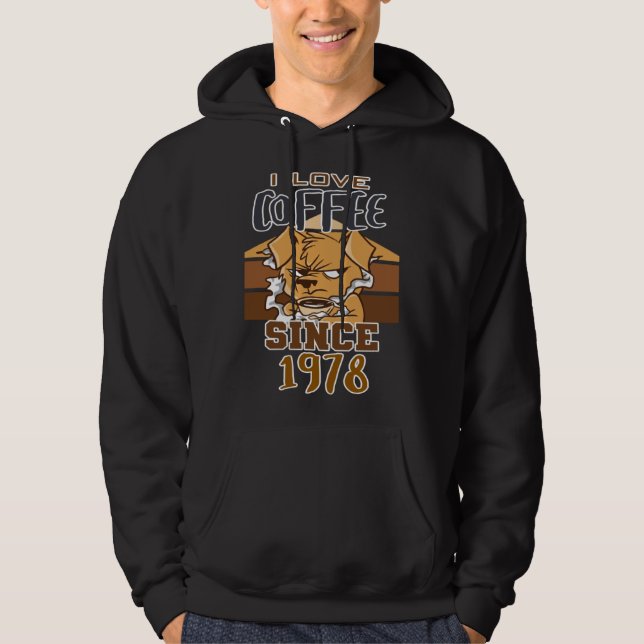 I love coffee since 1978 hoodie (Vorderseite)
