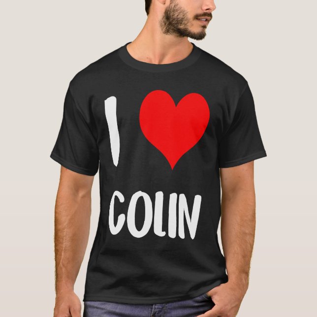 I love COLIN valentine sorry ladies guys heart bel T-Shirt (Vorderseite)