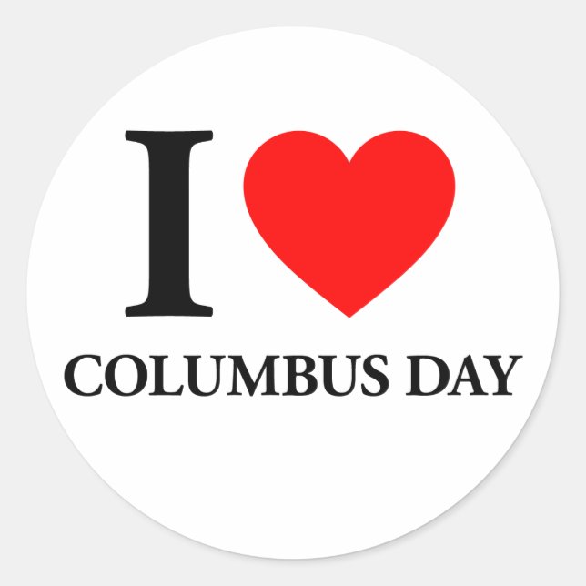 I Love Columbus Day Runder Aufkleber (Vorderseite)